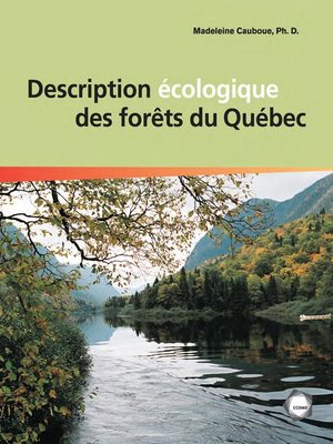 cover image of Description écologique des forêts du Québec